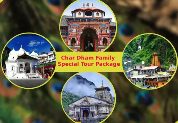 Char Dham Family Special Tour Package
