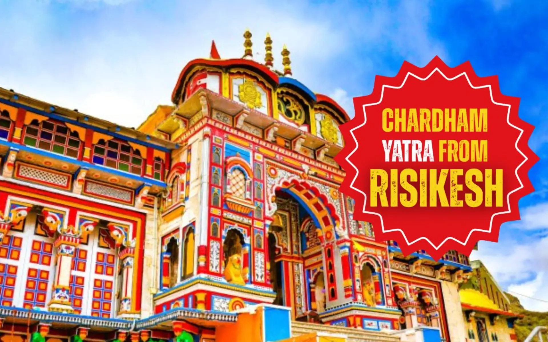 Char Dham Yatra Package from Rishikesh